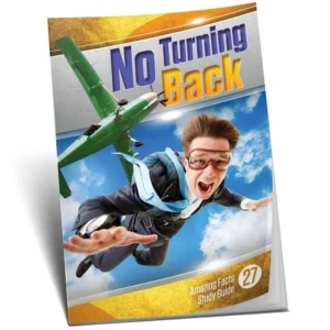 Amazing Facts Study Guide 27 - No Turning Back