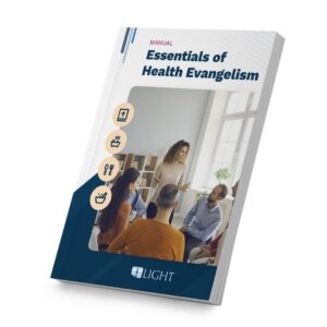 Light Essentials of Health Evangelism Training Manual