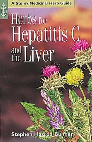 Herbs for Hepatitis C & Liver