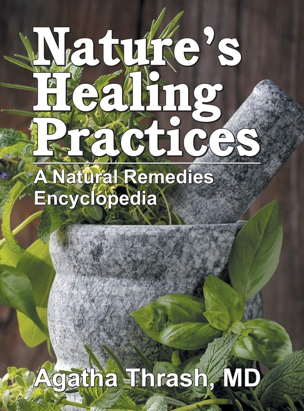 Nature's Healing Practices (Hardback)