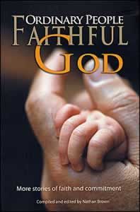 Ordinary People Faithful God